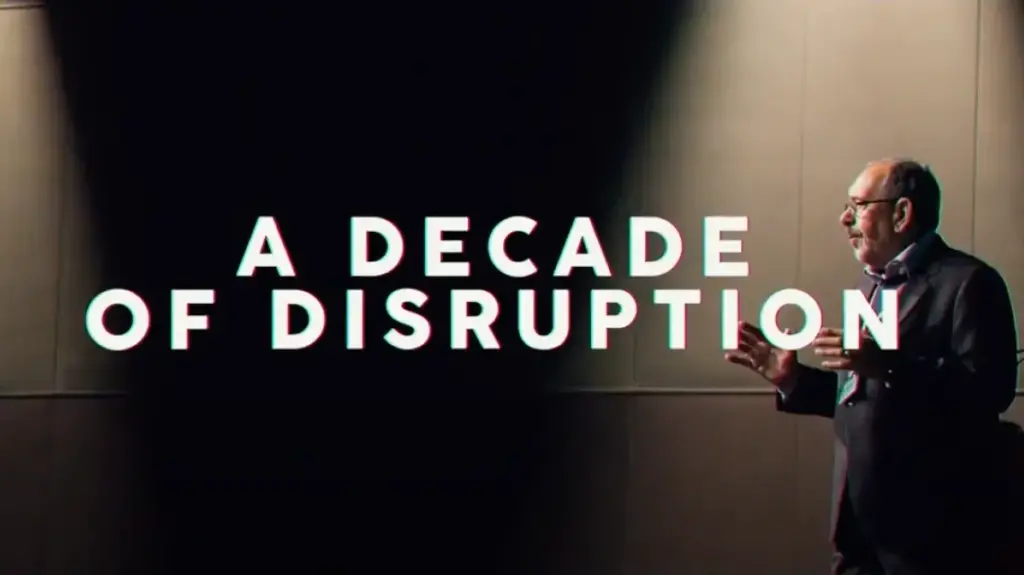 A decade of disruption